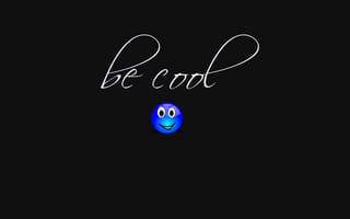 Картинка coolsayings, be cool, крутые, будь, мудрые