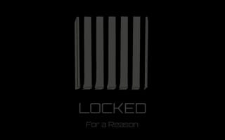 Картинка locked for a reason, черные, темные, экран, блокировка, экран блокировки, заблокировано, причина
